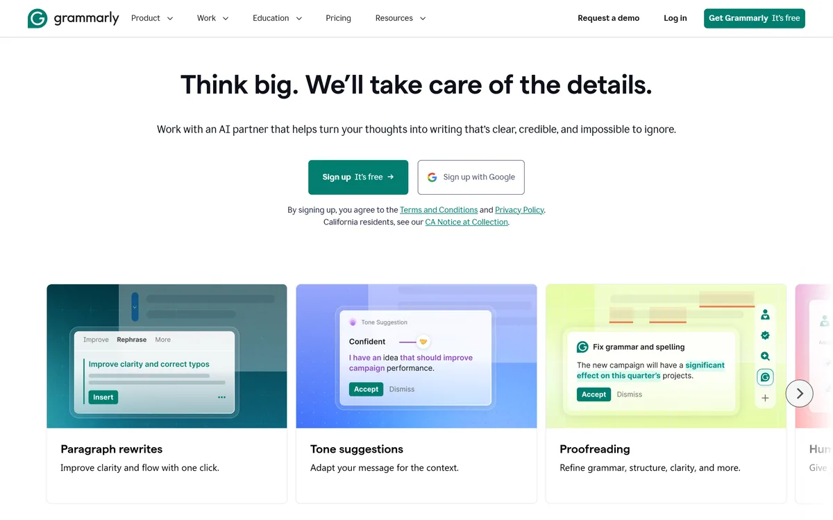 Grammarly homepage hero showing the tagline "Think big. We'll take care of the details." with sign-up buttons and feature cards for paragraph rewrites, tone suggestions, and proofreading